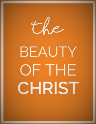 BEAUTY-OF-THE-CHRIST